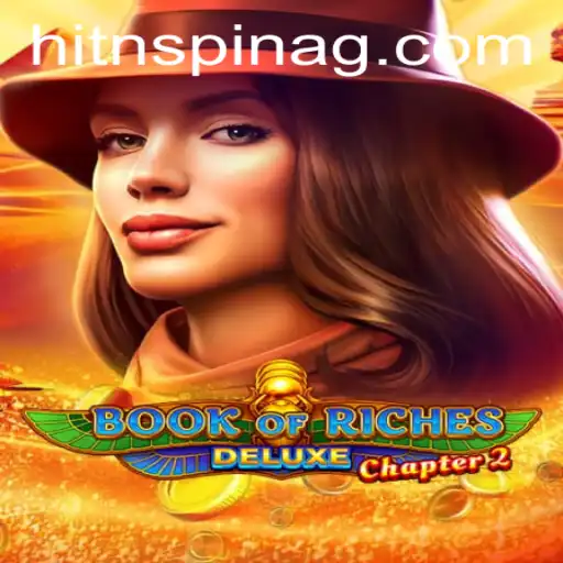 Exploring the Riches of Book of Riches Deluxe Chapter 2 and the Role of 7sin.bet